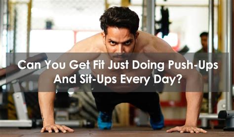 should you do push ups everyday.